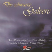 Die schwarze Galeere - Wilhelm Raabe - Hörbuch