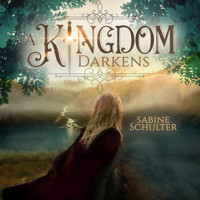 A Kingdom Darkens - Kampf um Mederia, Band 1 (Ungekürzt) - Sabine Schulter - Hörbuch