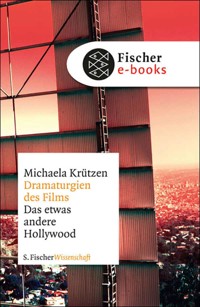Dramaturgien des Films - Michaela Krützen - E-Book