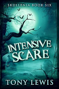 Intensive Scare - Tony Lewis - E-Book