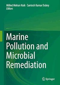Marine Pollution and Microbial Remediation - - E-Book