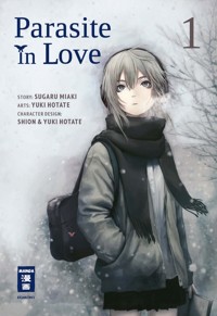 Parasite in Love 01 - Miaki Sugaru - E-Book