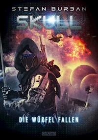 SKULL 3: Die Würfel fallen - Stefan Burban - E-Book