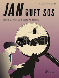 Jan ruft SOS - Carlo Andersen - E-Book