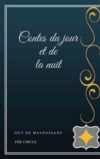 Contes du jour et de la nuit - Guy de Maupassant - E-Book