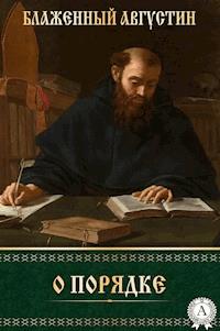 О порядке - Блаженный Августин - E-Book