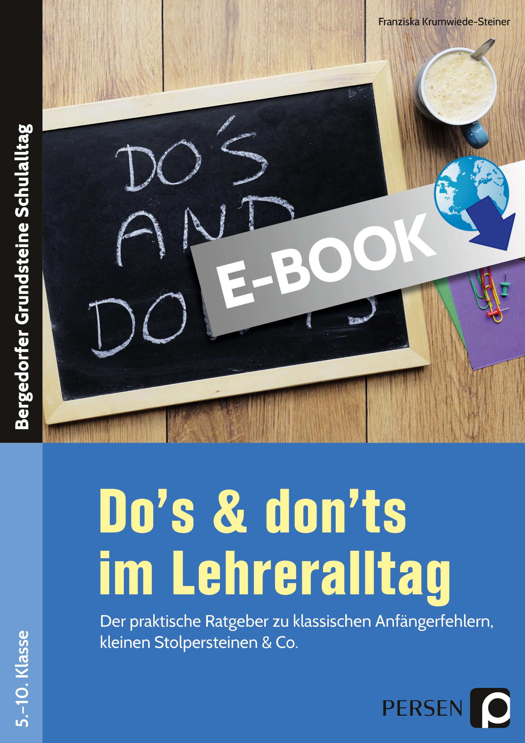 Do's & don'ts im Lehreralltag - Franziska Krumwiede-Steiner - E-Book