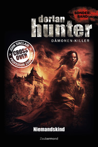Dorian Hunter Crossover - Niemandskind - Ian Rolf Hill - E-Book
