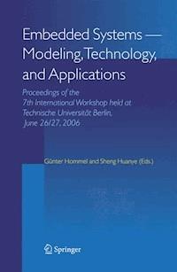 Embedded Systems -- Modeling, Technology, and Applications -  - E-Book