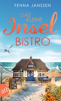 Das kleine Inselbistro - Fenna Janssen - E-Book