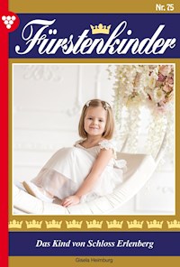 Das Kind von Schloss Erlenberg - Gisela Heimburg - E-Book