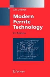 Modern Ferrite Technology - Alex Goldman - E-Book