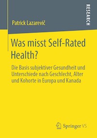 Was misst Self-Rated Health? - Patrick Lazarevič - E-Book