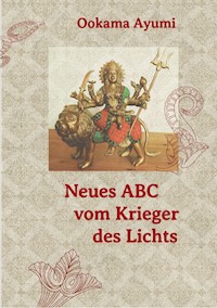 Neues ABC vom Krieger des Lichts - Ookama Ayumi - E-Book