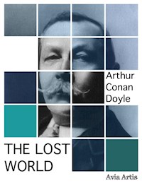 The Lost World - Arthur Conan Doyle - E-Book
