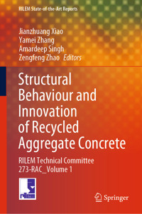 Structural Behaviour and Innovation of Recycled Aggregate Concrete -  - E-Book