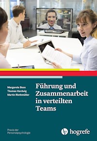 Führung und Zusammenarbeit in verteilten Teams - Margarete Boos - E-Book
