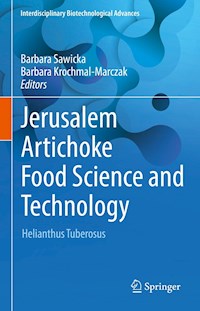 Jerusalem Artichoke Food Science and Technology -  - E-Book