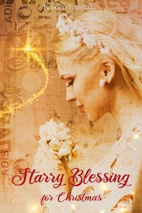 Starry Blessing for Christmas - Kaiden Emerald - E-Book