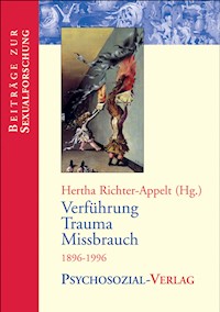 Verführung – Trauma – Missbrauch - - E-Book
