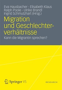 Migration und Geschlechterverhältnisse - - E-Book