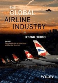The Global Airline Industry - - E-Book