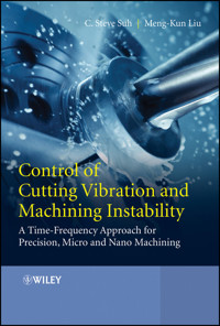 Control of Cutting Vibration and Machining Instability - C. Steve Suh - E-Book