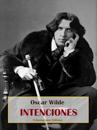 Intenciones - Oscar Wilde - E-Book