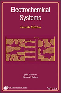 Electrochemical Systems - John Newman - E-Book