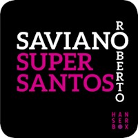 Super Santos - Roberto Saviano - E-Book
