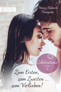 Zum Ersten, zum Zweiten ... zum Verlieben! - NANCY ROBARDS THOMPSON - E-Book