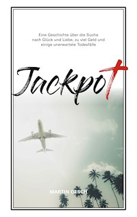 Jackpot - Martin Oesch - E-Book