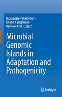 Microbial Genomic Islands in Adaptation and Pathogenicity -  - E-Book