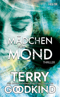 Mädchen vom Mond - Terry Goodkind - E-Book