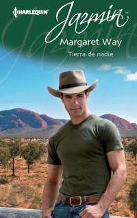 Tierra de nadie - Margaret Way - E-Book