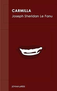 Carmilla - Joseph Sheridan Le Fanu - E-Book