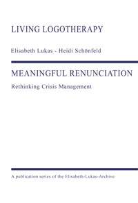 MEANINGFUL RENUNCIATION - Heidi Schönfeld - E-Book