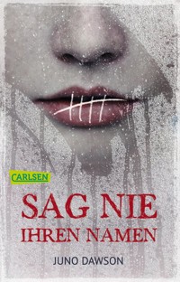 Sag nie ihren Namen - Juno Dawson - E-Book