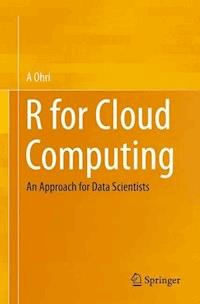 R for Cloud Computing - A Ohri - E-Book
