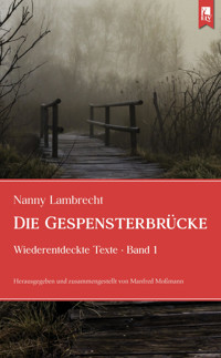 Die Gespensterbrücke - Nanny Lambrecht - E-Book
