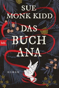 Das Buch Ana - Sue Monk Kidd - E-Book