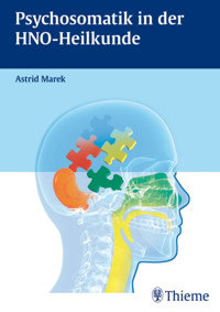 Psychosomatik in der HNO-Heilkunde - Astrid Marek - E-Book