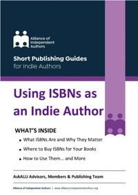 Using ISBNs as an Indie Author - Alliance of Independent Authors - E-Book