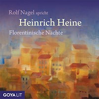 Florentinische Nächte - Heinrich Heine - Hörbuch