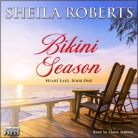 Bikini Season - Heart Lake - Heart Lake, Book One, Book 1 (Unabridged) - Sheila Roberts - Hörbuch