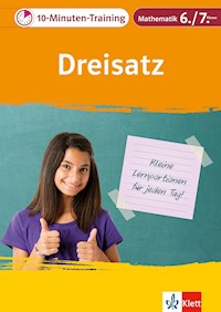Klett 10-Minuten-Training Mathematik Dreisatz 6./7. Klasse - Heike Homrighausen - E-Book
