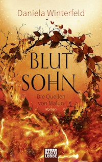 Die Quellen von Malun - Blutsohn - Daniela Winterfeld - E-Book