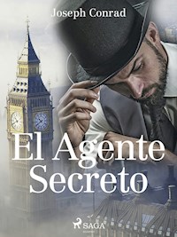 El Agente Secreto - Joseph Conrad - E-Book