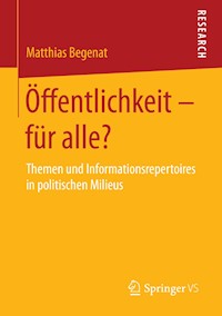 Öffentlichkeit – für alle? - Matthias Begenat - E-Book