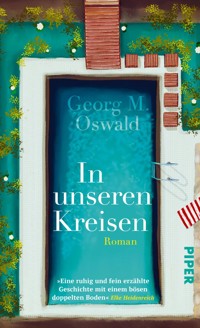 In unseren Kreisen - Georg M. Oswald - E-Book